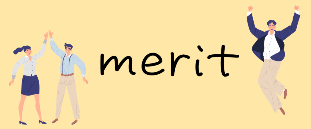 喜んでいる人々とmeritの文字